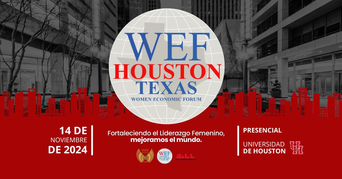 Women Economic Forum se realizará este 14 de noviembre en la Universidad de Houston