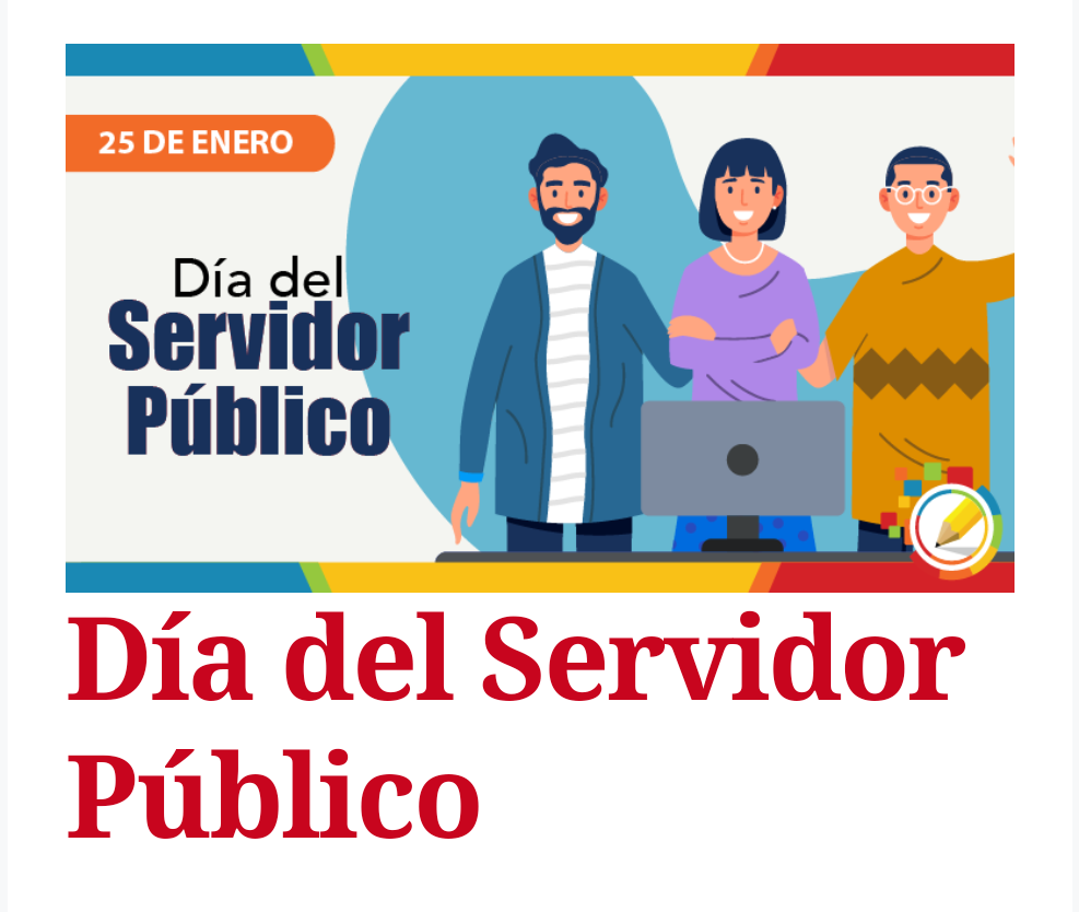 25 de enero: Día del Servidor Público