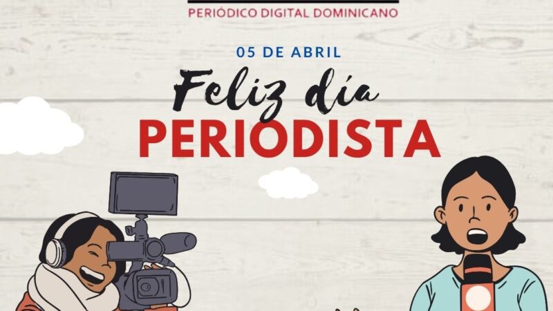 05 de Abril: Día Nacional del Periodista