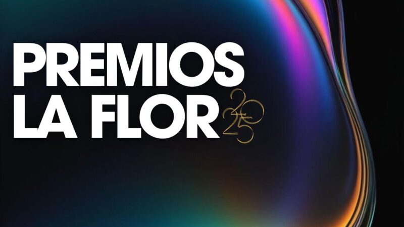 Premios La Flor lanza las categorías oficiales para su 5ta Gala Nacional 2025