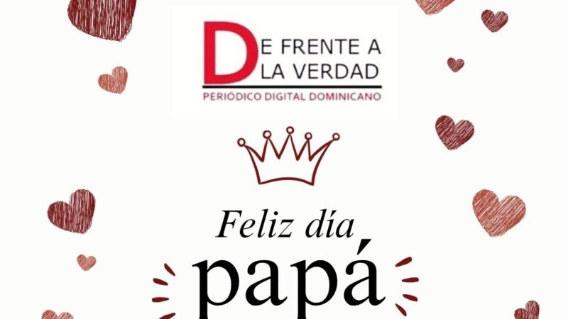 Hoy en RD: Celebramos a Papá!