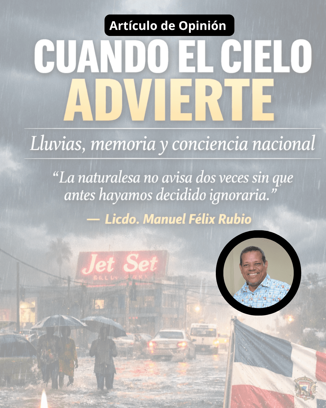 Cuando el cielo advierte: lluvias, memoria y conciencia nacional