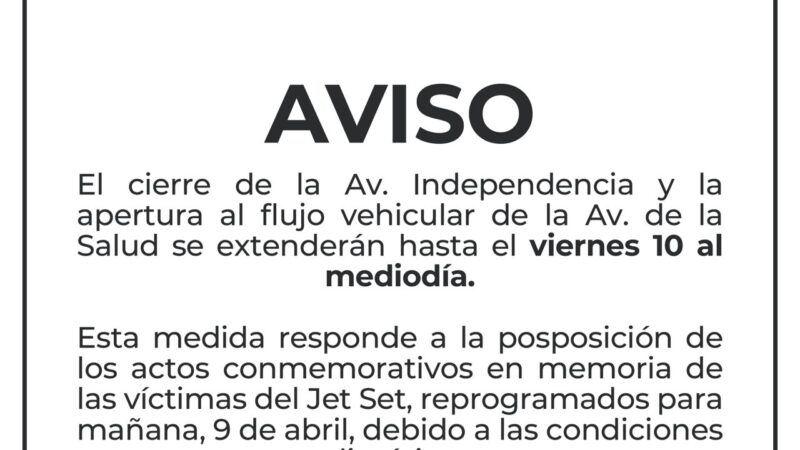 Autoridades extienden hasta el viernes apertura al tránsito vehicular en avenida de la Salud y cierre de la Independencia