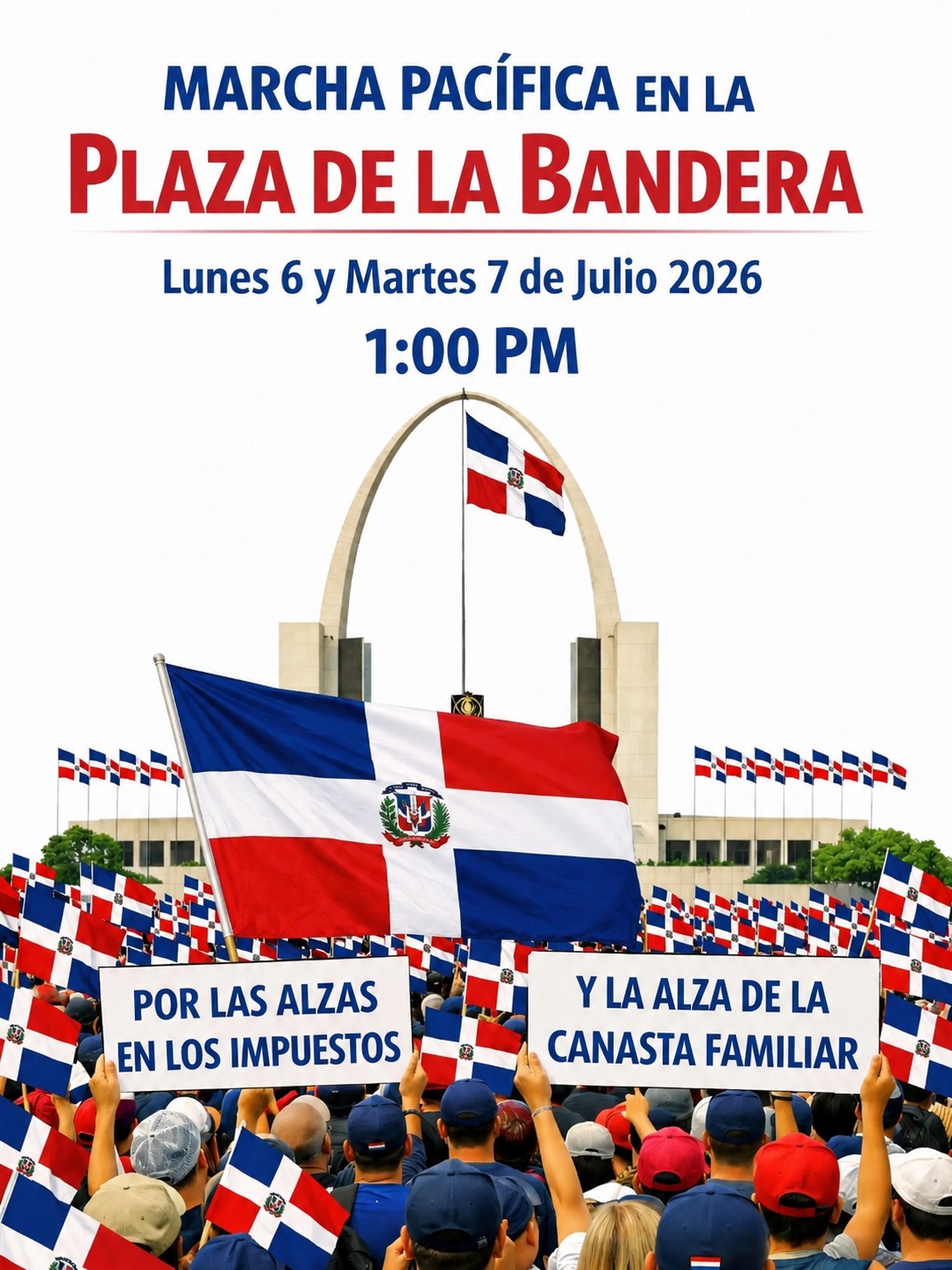 Convocan marcha pacífica en la Plaza de la Bandera contra las alzas de impuestos y el aumento de la canasta familiar