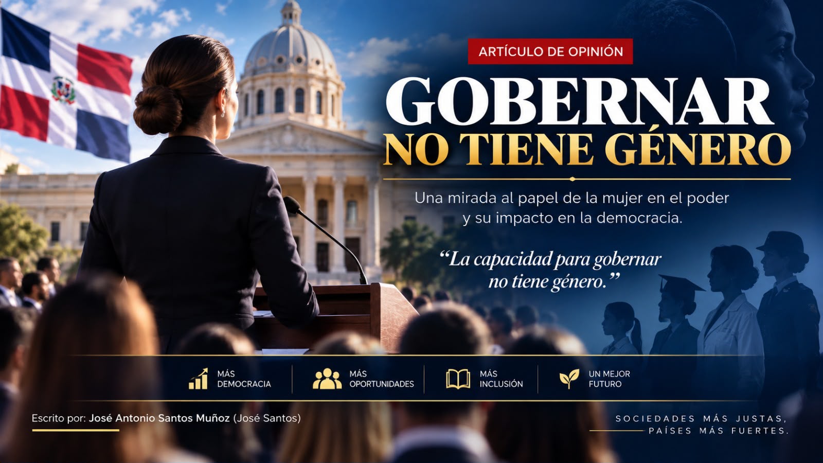 Opinión Invitada: Gobernar no tiene género