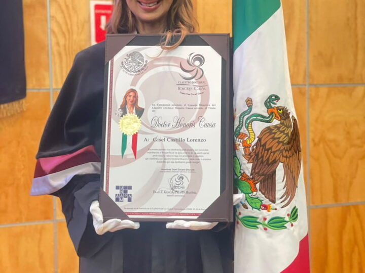 Gisel Castillo recibe doctor honoris causa en México en reconocimiento a su trayectoria e impacto profesional