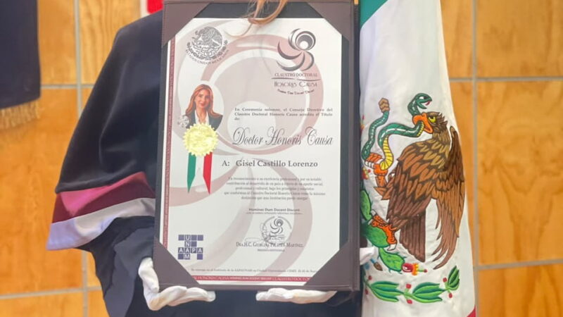 Gisel Castillo recibe doctor honoris causa en México en reconocimiento a su trayectoria e impacto profesional