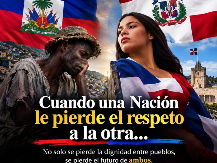 Opinión Invitada: Cuando una Nación le pierde el respeto a la otra